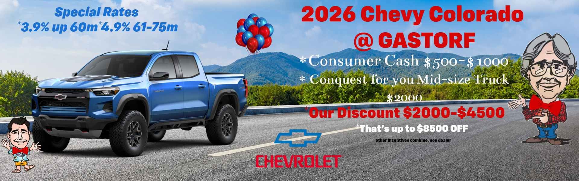 2026 Chevy Colorado. 3.9% APR for 60 Months for well-qualifi